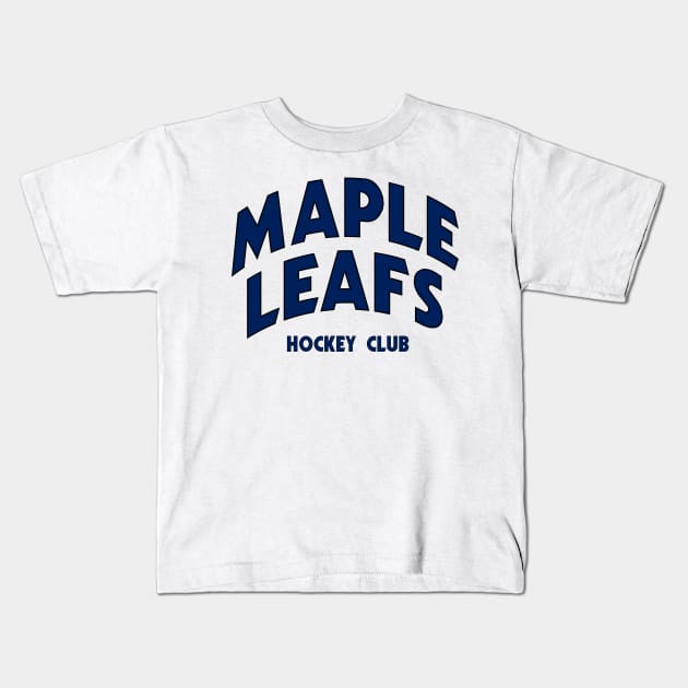 Maple Leafs Hockey Club Kids T-Shirt by teakatir